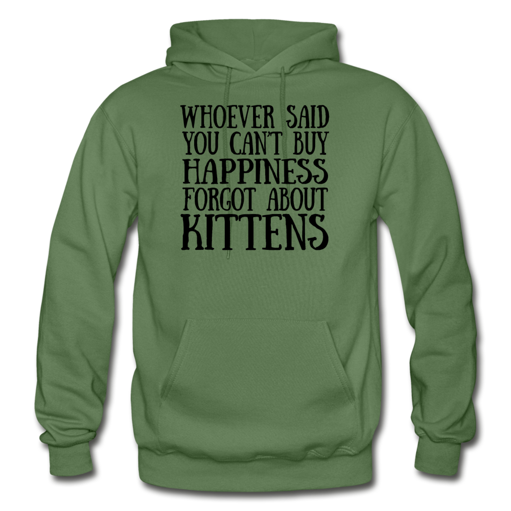 Can't Buy Happiness - Kittens - Black - Gildan Heavy Blend Adult Hoodie - military green