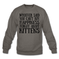 Can't Buy Happiness - Kittens - Black - Crewneck Sweatshirt - asphalt gray