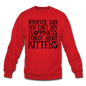 Can't Buy Happiness - Kittens - Black - Crewneck Sweatshirt - red