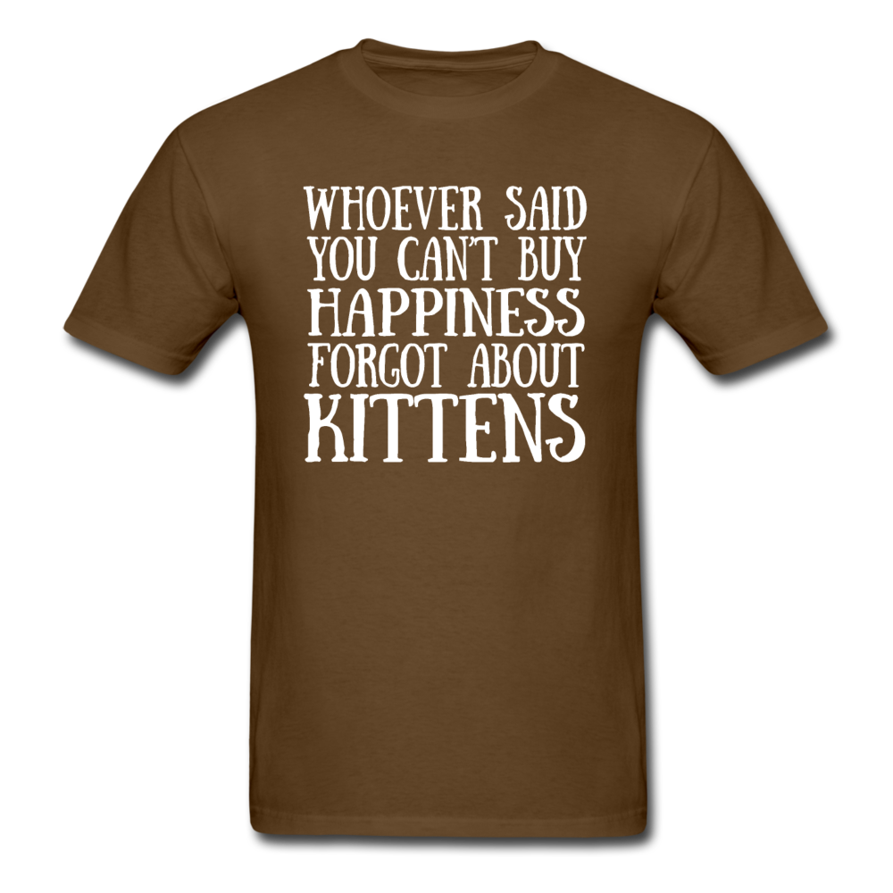 Can't Buy Happiness - Kittens - White - Unisex Classic T-Shirt - brown