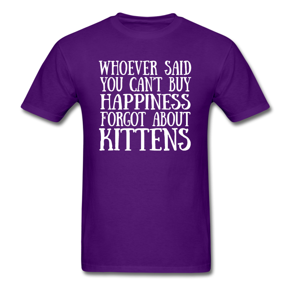 Can't Buy Happiness - Kittens - White - Unisex Classic T-Shirt - purple