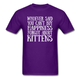 Can't Buy Happiness - Kittens - White - Unisex Classic T-Shirt - purple