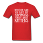 Can't Buy Happiness - Kittens - White - Unisex Classic T-Shirt - red