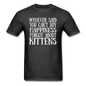 Can't Buy Happiness - Kittens - White - Unisex Classic T-Shirt - heather black