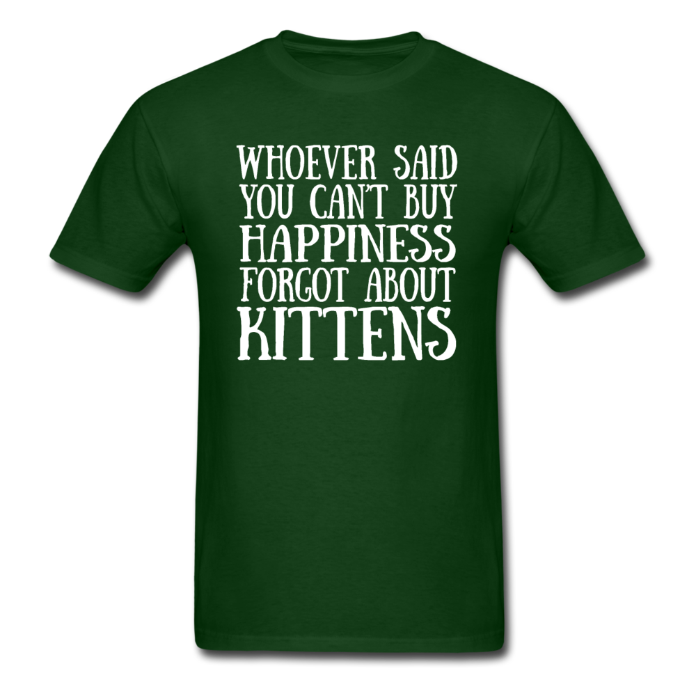 Can't Buy Happiness - Kittens - White - Unisex Classic T-Shirt - forest green