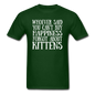 Can't Buy Happiness - Kittens - White - Unisex Classic T-Shirt - forest green