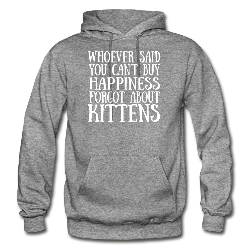 Can't Buy Happiness - Kittens - White - Gildan Heavy Blend Adult Hoodie - graphite heather