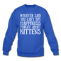 Can't Buy Happiness - Kittens - White - Crewneck Sweatshirt - royal blue