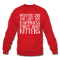 Can't Buy Happiness - Kittens - White - Crewneck Sweatshirt - red