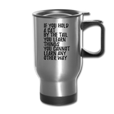 Hold A Cat By The Tail - Black - Travel Mug - silver