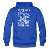 Hold A Cat By The Tail - White - Gildan Heavy Blend Adult Hoodie - royal blue