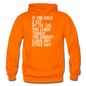 Hold A Cat By The Tail - White - Gildan Heavy Blend Adult Hoodie - orange