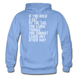 Hold A Cat By The Tail - White - Gildan Heavy Blend Adult Hoodie - carolina blue