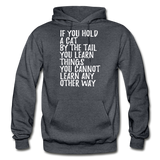Hold A Cat By The Tail - White - Gildan Heavy Blend Adult Hoodie - charcoal gray