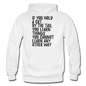 Hold A Cat By The Tail - Black - Gildan Heavy Blend Adult Hoodie - white