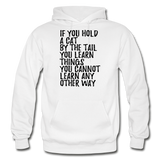Hold A Cat By The Tail - Black - Gildan Heavy Blend Adult Hoodie - white