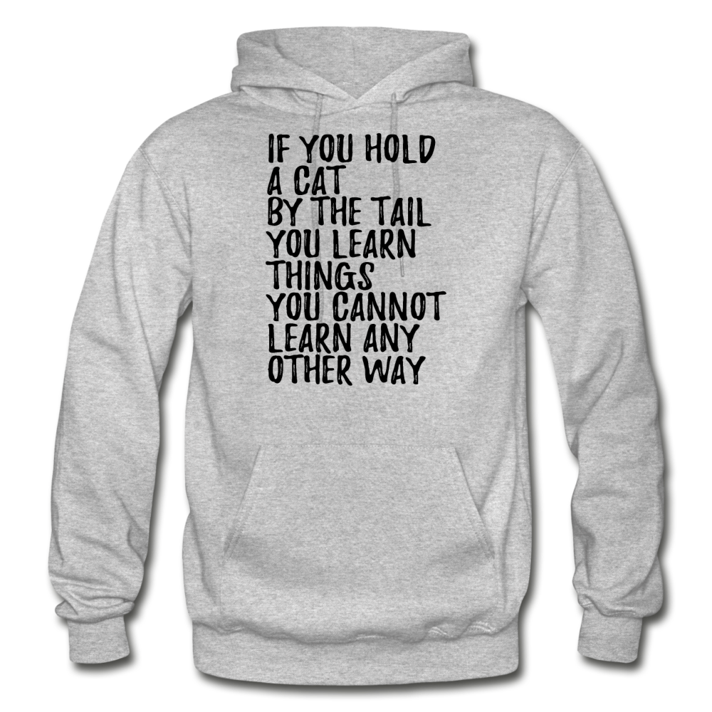 Hold A Cat By The Tail - Black - Gildan Heavy Blend Adult Hoodie - heather gray