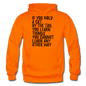 Hold A Cat By The Tail - Black - Gildan Heavy Blend Adult Hoodie - orange