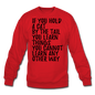 Hold A Cat By The Tail - Black - Crewneck Sweatshirt - red