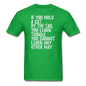 Hold A Cat By The Tail - White - Unisex Classic T-Shirt - bright green