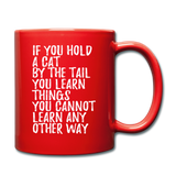 Hold A Cat By The Tail - White - Full Color Mug - red