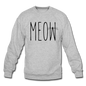 Meow - Crewneck Sweatshirt - heather gray