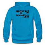 Meow's It Going - Black - Gildan Heavy Blend Adult Hoodie - turquoise