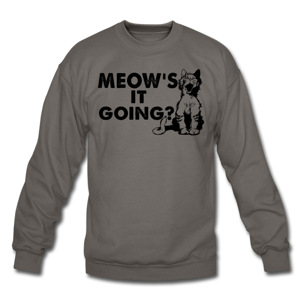 Meow's It Going - Black - Crewneck Sweatshirt - asphalt gray