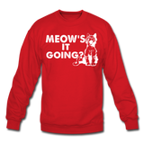 Meow's It Going - White - Crewneck Sweatshirt - red