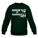 Meow's It Going - White - Crewneck Sweatshirt - forest green