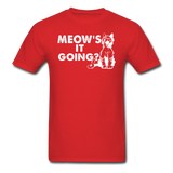 Meow's It Going - White - Unisex Classic T-Shirt - red