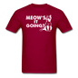 Meow's It Going - White - Unisex Classic T-Shirt - dark red