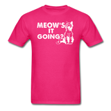 Meow's It Going - White - Unisex Classic T-Shirt - fuchsia