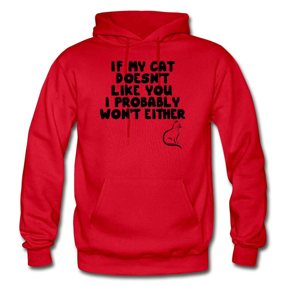 If My Cat Doesn't Like You - Black - Gildan Heavy Blend Adult Hoodie - red