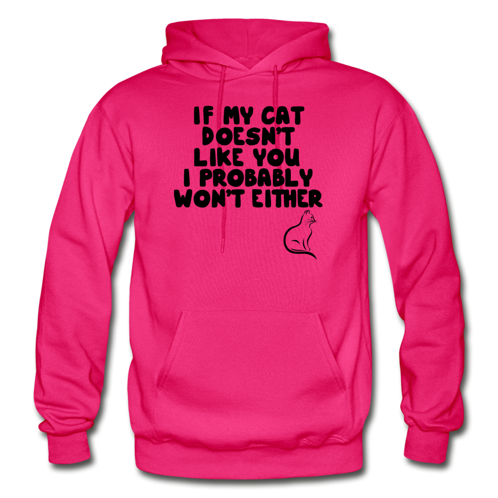 If My Cat Doesn't Like You - Black - Gildan Heavy Blend Adult Hoodie - fuchsia