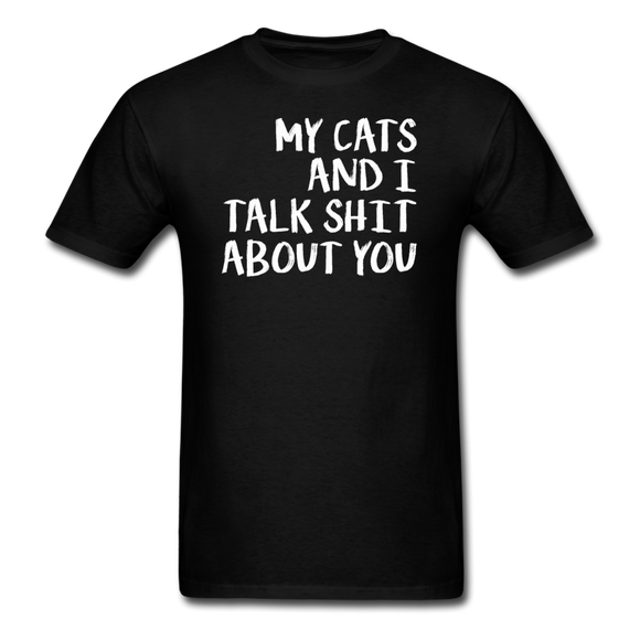 My Cats And I Talk - White - Unisex Classic T-Shirt - black
