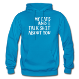 My Cats And I Talk - White - Gildan Heavy Blend Adult Hoodie - turquoise