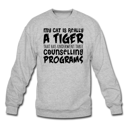 My Cat Is Really A Tiger - Black - Crewneck Sweatshirt - heather gray