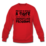 My Cat Is Really A Tiger - Black - Crewneck Sweatshirt - red