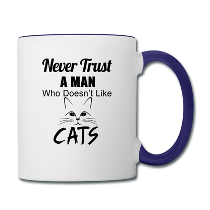 Never Trust A Man - Black - Contrast Coffee Mug - white/cobalt blue