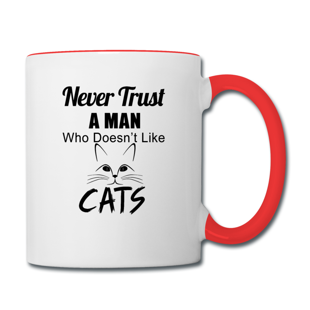 Never Trust A Man - Black - Contrast Coffee Mug - white/red