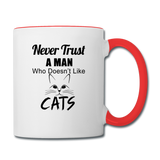 Never Trust A Man - Black - Contrast Coffee Mug - white/red