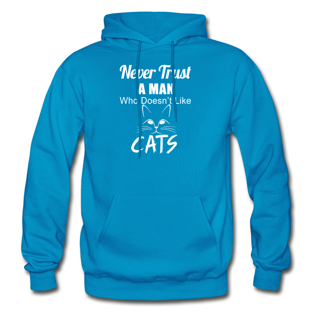 Never Trust A Man - White - Gildan Heavy Blend Adult Hoodie - turquoise