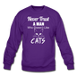 Never Trust A Man - White - Crewneck Sweatshirt - purple