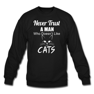 Never Trust A Man - White - Crewneck Sweatshirt - black