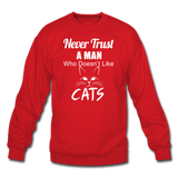 Never Trust A Man - White - Crewneck Sweatshirt - red