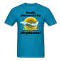 Easily Distracted - Airplanes - Jet - Unisex Classic T-Shirt - turquoise