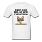 When I Die, Cat Gets Everything - Unisex Classic T-Shirt - white