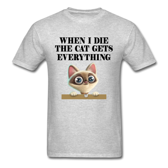 When I Die, Cat Gets Everything - Unisex Classic T-Shirt - heather gray
