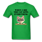 When I Die, Cat Gets Everything - Unisex Classic T-Shirt - bright green